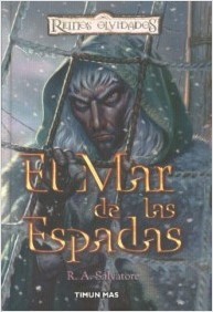 Portada de El Mar de las Espadas, de R.A. Salvatore