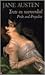 Trots en Vooroordeel: Pride and Prejudice