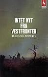 Intet nyt fra vestfronten by Erich Maria Remarque