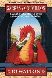 Portada de Garras y colmillos, de Jo Walton