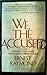We, the Accused