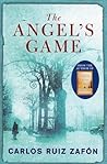 The Angel's Game by Carlos Ruiz Zafón