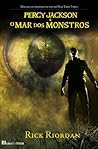 Percy Jackson e o Mar dos Monstros by Rick Riordan Percy Jackson e o Mar dos Monstros by Rick Riordan