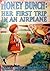 Honey Bunch: Her First Trip in an Airplane
