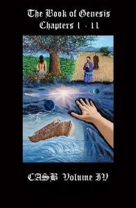 Catholic Apologetics Study Bible, Vol. 4: The Book of Genesis, Chapters 1-11