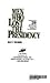 Men Who Lost the Presidency: Profiles of the 29 Men Who Lost Elections to Be President of the United States