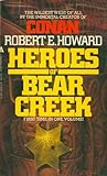 Heroes of Bear Creek Heroes of Bear Creek