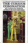 The Curious Coronation by Carolyn Keene