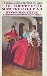 The Secret of the Minstrel’s Guitar by Carolyn Keene