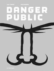 Danger public (Paperback)