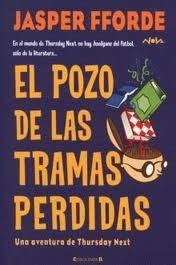 Portada de El pozo de las tramas perdidas, de Jasper Fforde