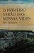 O Primeiro Verão das Nossas Vidas