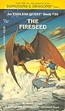 The Fireseed (Endless Quest, #30; Dungeons & Dragons)