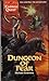 Dungeon of Fear (Endless Quest, #37; Dragon Strike)