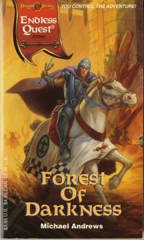 Forest of Darkness (Endless Quest, #42; Dragon Strike)