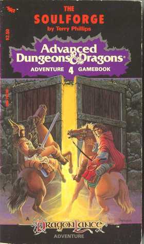 The Soulforge: A Dragonlance Adventure (Paperback)