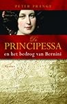 De Principessa en het bedrog van Bernini by Peter Prange
