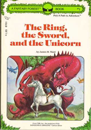 The Ring, the Sword, and the Unicorn (Fantasy Forest, #1)
