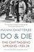 Do And Die  by Manini Chatterjee