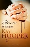 Afrontar el Miedo by Kay Hooper