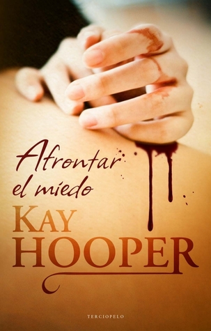 Portada de Afrontar el Miedo, de Kay Hooper