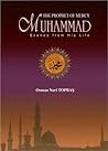 The Prophet of Mercy Muhammad Scenes From His Life The Prophet of Mercy Muhammad Scenes From His Life