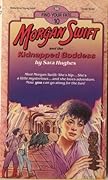 Morgan Swift and the Kidnapped Goddess
