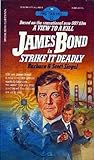 James Bond in Strike It Deadly (Find Your Fate, #12) James Bond in Strike It Deadly (Find Your Fate, #12)
