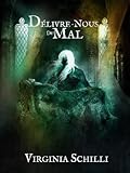 Delivre Nous du Mal