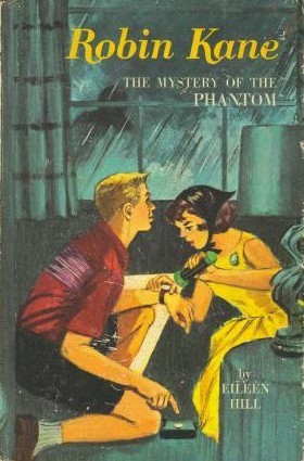 Robin Kane: The Mystery of the Phantom (Hardcover)
