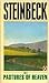 The Pastures of Heaven by John Steinbeck