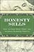 Honesty Sells by Steven Gaffney
