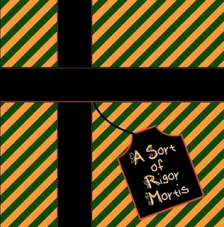 A Sort of Rigor Mortis