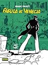 Fábula de Venecia by Hugo Pratt