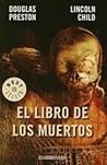 El libro de los muertos by Douglas Preston