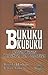 Bukuku Kubuku: Sebuah Wacana Perbukuan dan Penerbitan