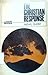The Christian Response (Logos Books)