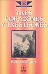 Tres corazones y ...