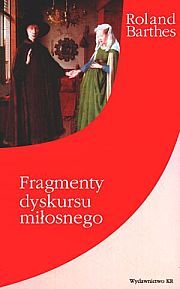 Fragmenty dyskursu miłosnego
