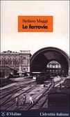 Le ferrovie (Paperback)