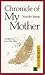 Chronicle of My Mother by Yasushi Inoue