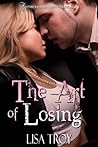 The Art of Losing
