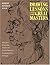 Drawing Lessons from the Great Masters by Robert Beverly Hale Drawing Lessons from the Great Masters by Robert Beverly Hale