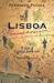 Lisboa - O Que o Turista Deve Ver by Fernando Pessoa