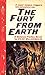 The Fury From Earth