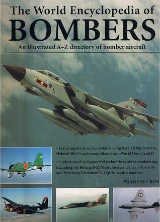 The World Encyclopedia of Bombers