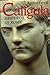 Caligula: Emperor of Rome