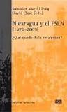 Nicaragua y el FSLN 1979-2009. ¿Qué queda de la Revolución?