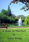 A Walk In The Park A Walk In The Park