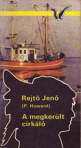 A megkerült cirkáló (Paperback)